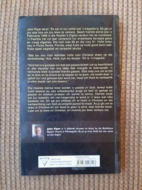 Net Een Lewe. Moenie Dit Verkwis Nie – John Piper secondhand book
