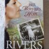 Her Mother's Hope - Francine Rivers