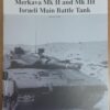 Merkava MK II and MK III Israeli Main Battle Tank