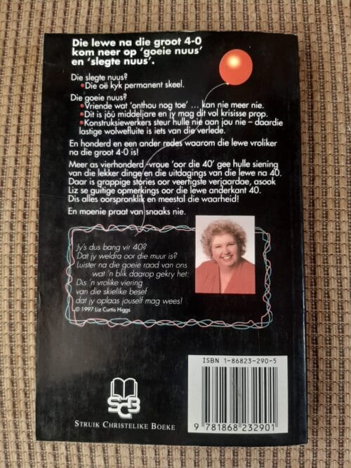 40 Redes Waarom Die Lewe Vroliker Is Na 40 – Liz Curtis Higgs secondhand book