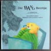 Die bang beertjie - Keith Faulkner
