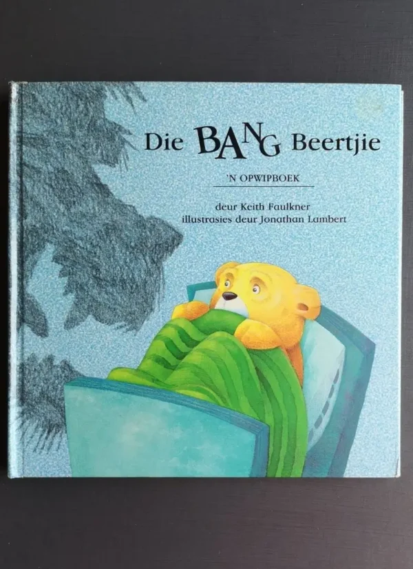 Die bang beertjie - Keith Faulkner
