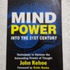 Mind Power Into The 21st Century – John Kehoe secondhand book