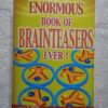 The Most Enormous Book Of Brainteasers Ever secondhand book