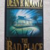 The Bad Place - Dean R Koontz