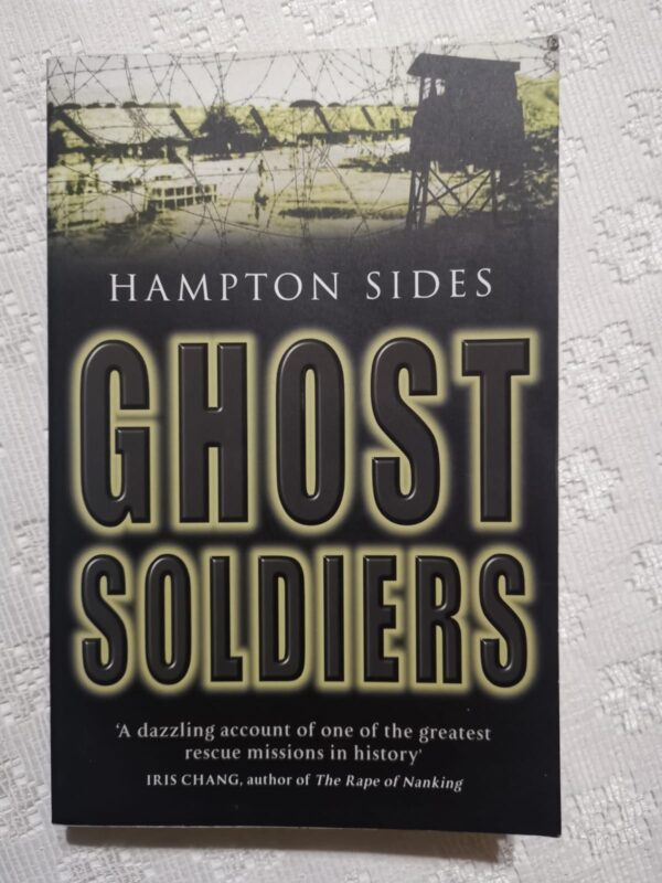 Ghost Soldiers - Hampton Sides