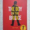 The Boy on the Bridge - MR Carey