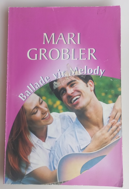 Ballade vir Melody - Mari Grobler