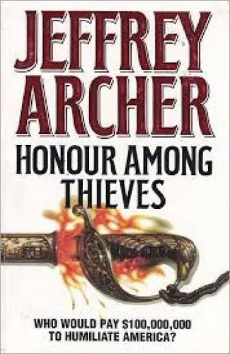 Honour Among Thieves - Jeffrey Archer