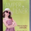 Amper ‘n tiener – Peter en Heather Larson, David en Claudia Larp