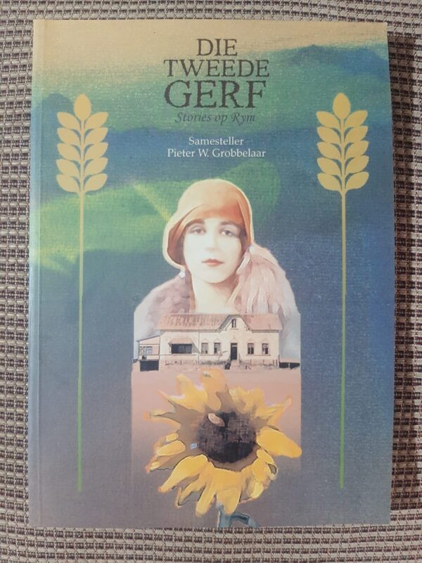 Die Tweede Gerf - Pieter W. Grobbelaar