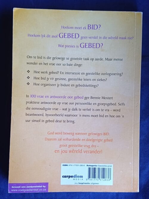 100 Vrae En Antwoorde Oor Gebed – Bennie Mostert secondhand book