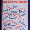 My kind se naam – Willem en Eureka Steenkamp secondhand book
