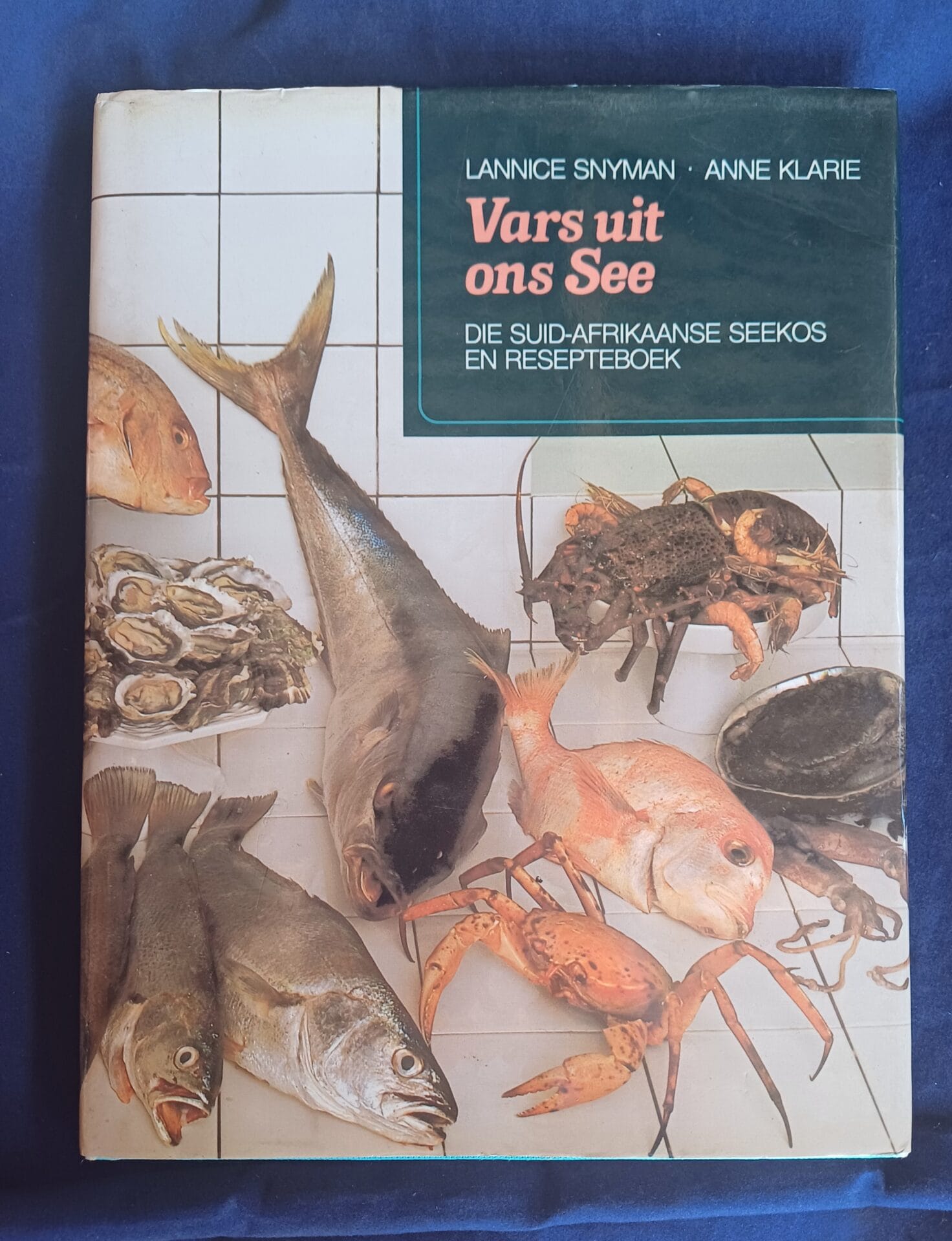 Weekdiere Vars Uit Die See - Lannice Snyman