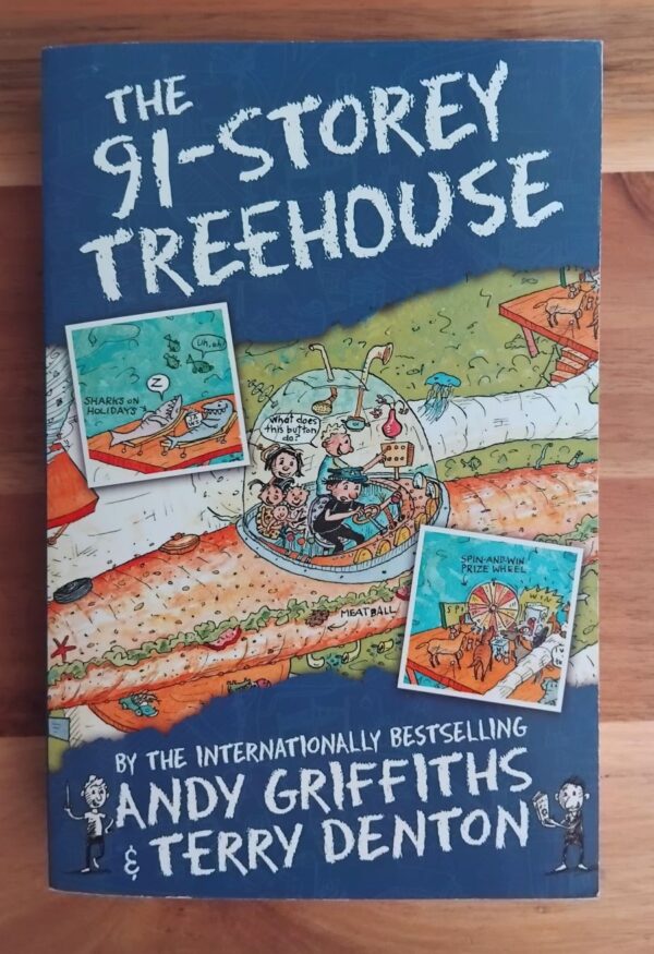 The 91-storey treehouse – Andy Griffiths & Terry Denton