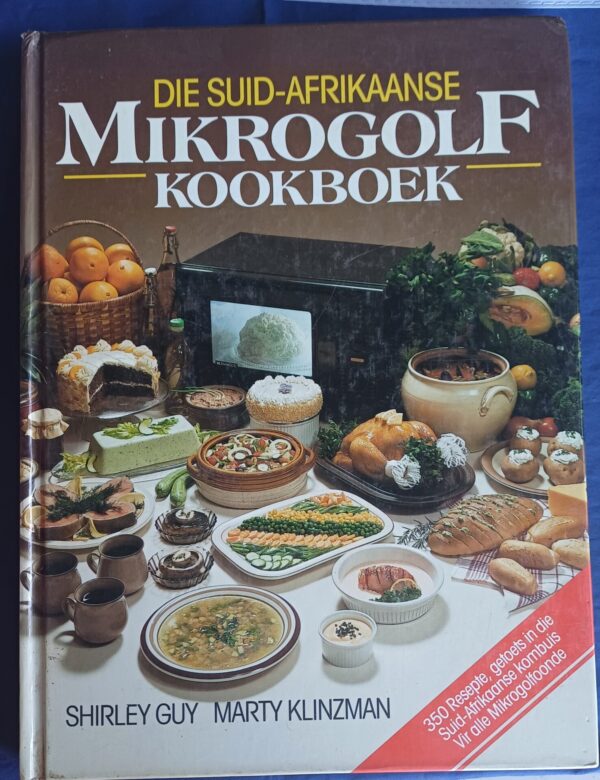 Die Suid-Afrikaanse mikrogolf kookboek