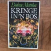Kringe in ‘n bos – Dalene Matthee