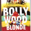 Bollywood Blonde - Gené Gualdi