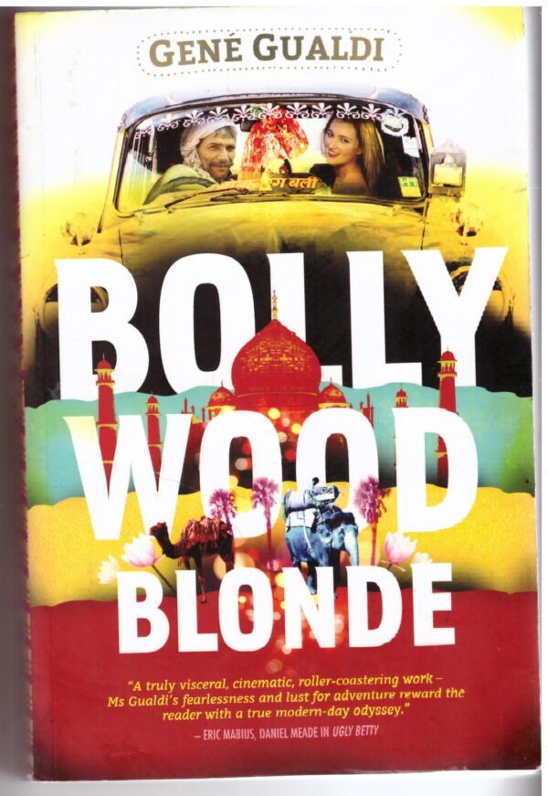 Bollywood Blonde - Gené Gualdi