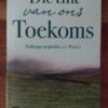 Die tint van ons toekoms - Johan Cilliers Die tint van ons toekoms - Johan Cilliers