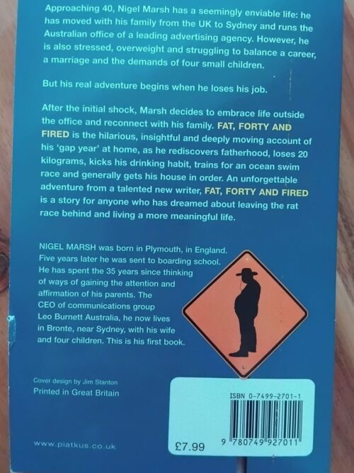 Fat, 40 and fired – Nigel Marsh secondhand book