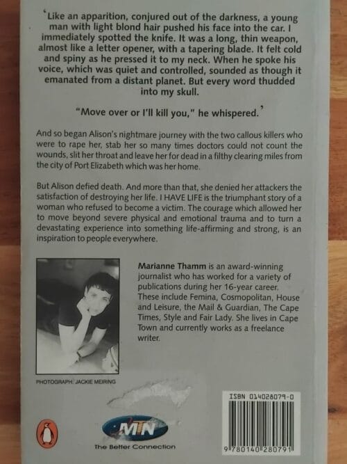 I have life – Alison’s journey as told to Marianne Thamm secondhand book