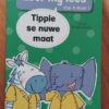 Leer my lees met Tippie die olifant - Vlak 4 Boek 1 - Tippie se nuwe maat