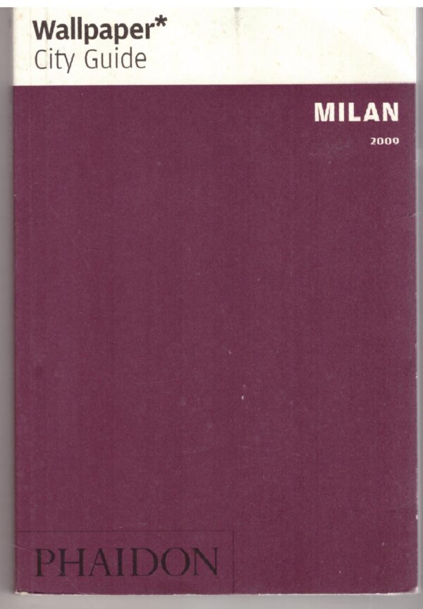 Wallpaper City Guide: Milan 2009