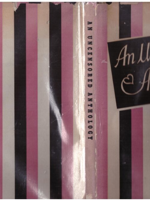 An Uncensored Anthology: Gathered from Many Questionable Sources secondhand book
