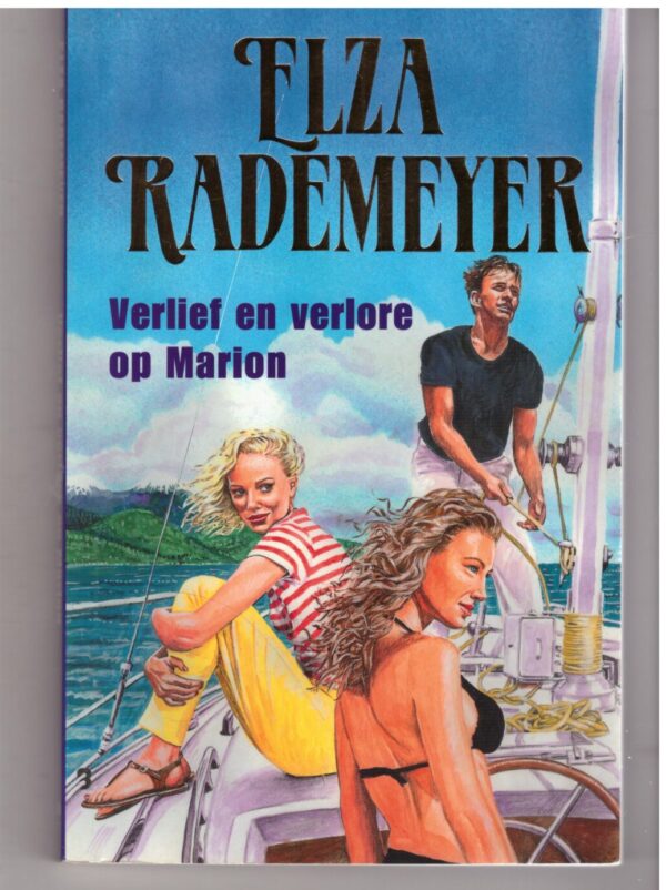 Verlief en Verlore Op Marion - Elza Rademeyer