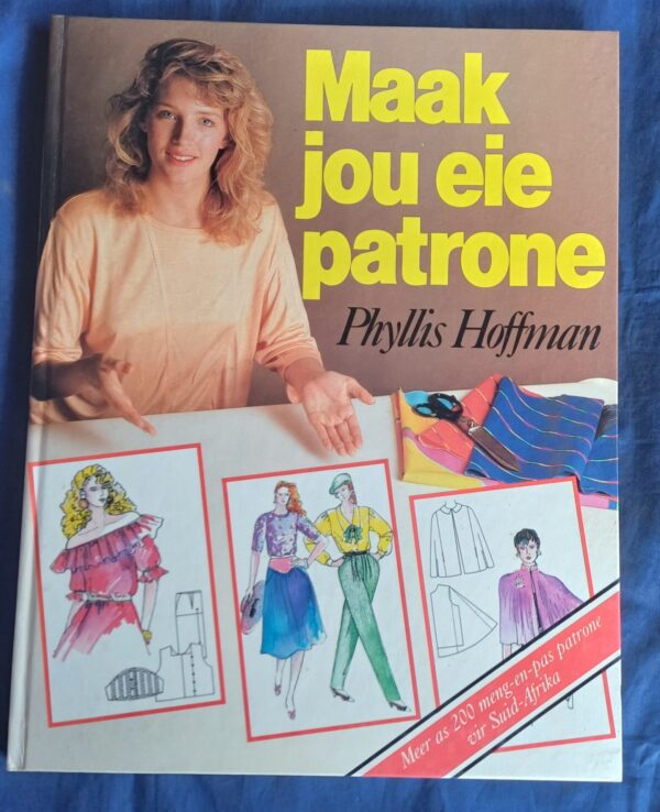 Maak jou eie patrone – Phyllis Hoffman secondhand book
