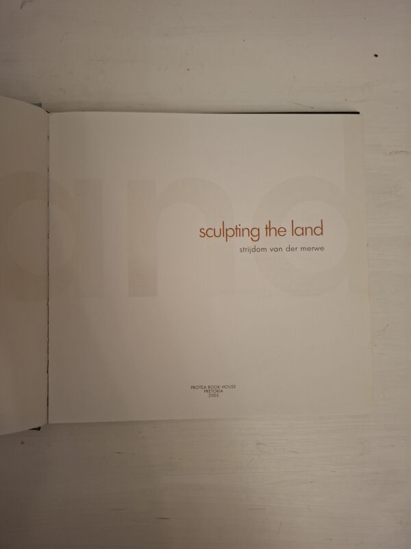Sculpting The Land – Strijdom Van Der Merwe secondhand book