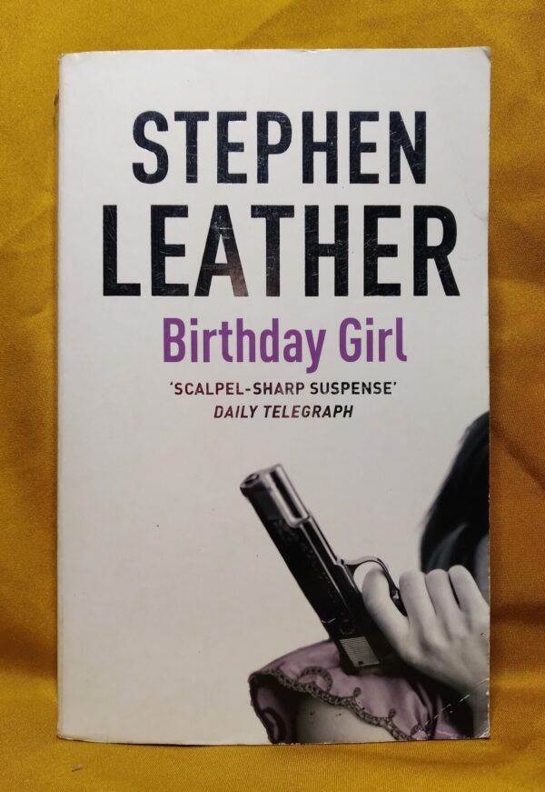 Birthday Girl - Stephen Leather
