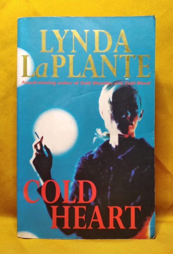 Cold Heart - Lynda La Plante