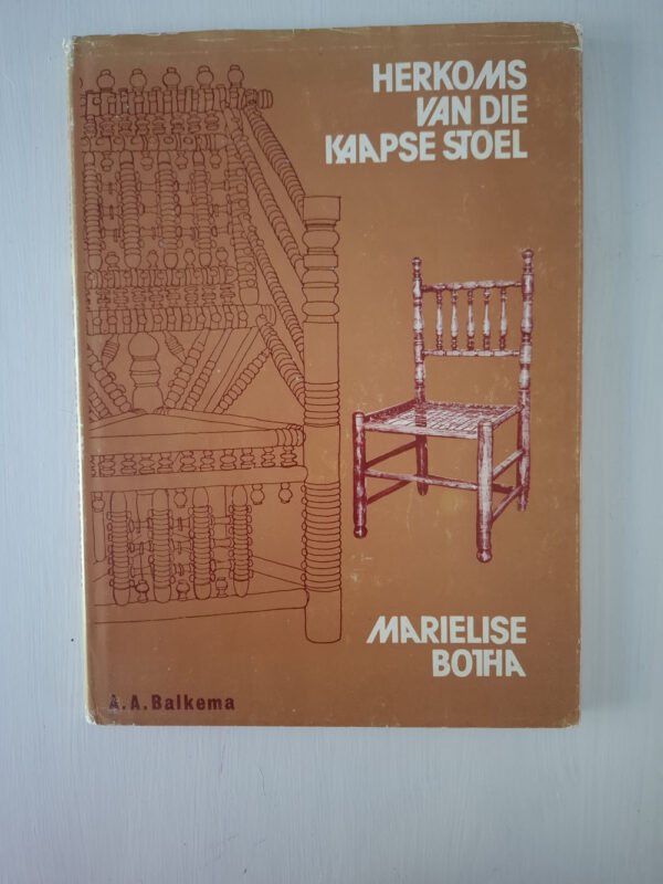 Herkoms van die Kaapse stoel – Marielise Botha secondhand book