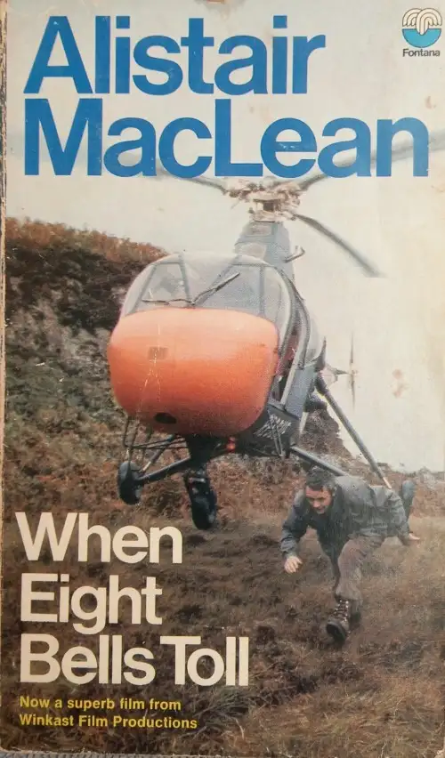 When Eight Bells Toll - Alistair MacLean When Eight Bells Toll - Alistair MacLean