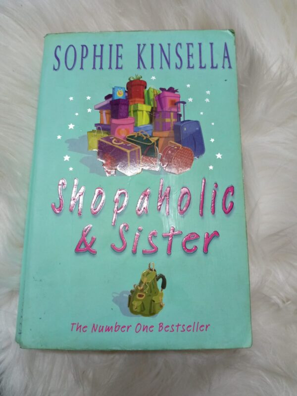 Shopaholic & Sister - Sophie Kinsella