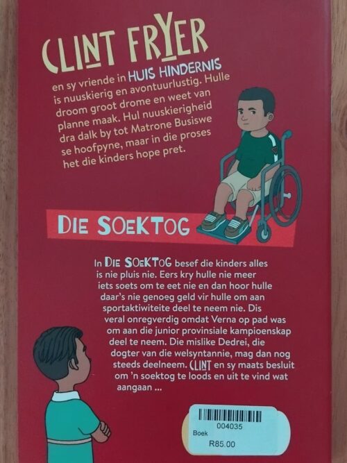 Clint Fryer en die helde van Huis Hindernis: Die soektog – Anzil Kulsen secondhand book