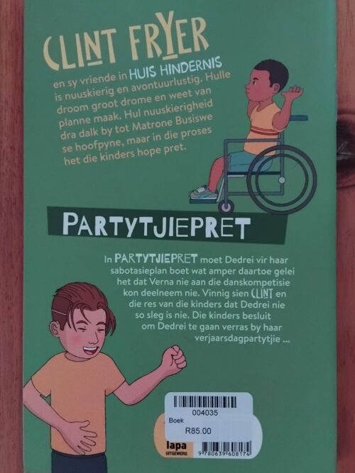 Clint Fryer en die helde van Huis Hindernis: Partytjiepret – Anzil Kulsen secondhand book