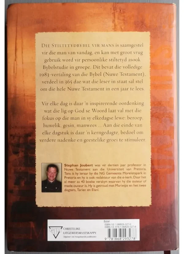 Die Stiltetydbybel vir Mans - Stephan Joubert