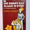 Die Swart Kat Slaan 'n Ster - Chris Sasner