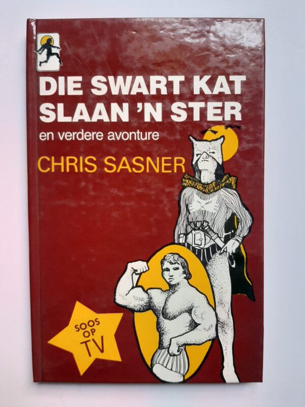 Die Swart Kat Slaan 'n Ster - Chris Sasner