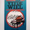 Die Vyfde Wiel - Aletta M Sauer