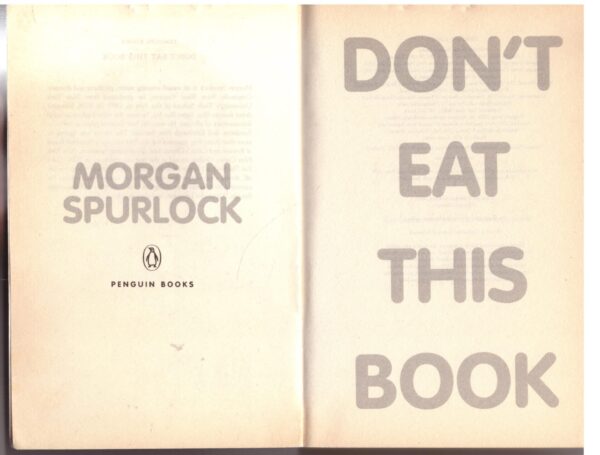 Don't Eat This Book - Morgan Spurlock