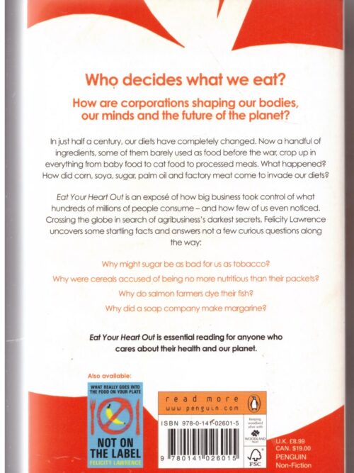 Eat Your Heart Out – Felicity Lawrence secondhand book