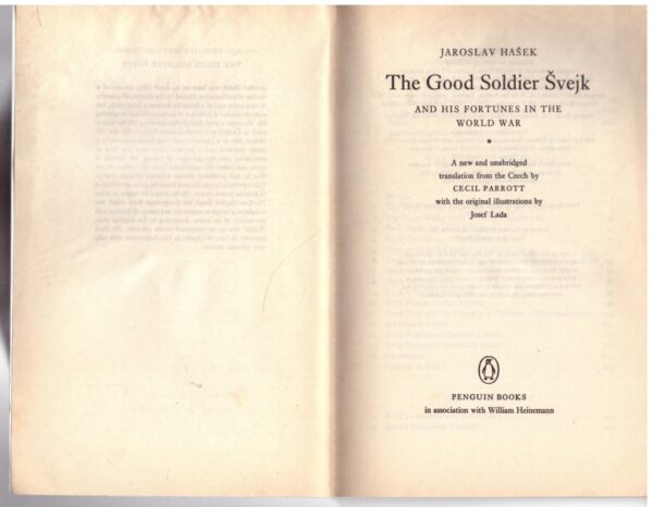 The Good Soldier Švejk - Jaroslav Hašek