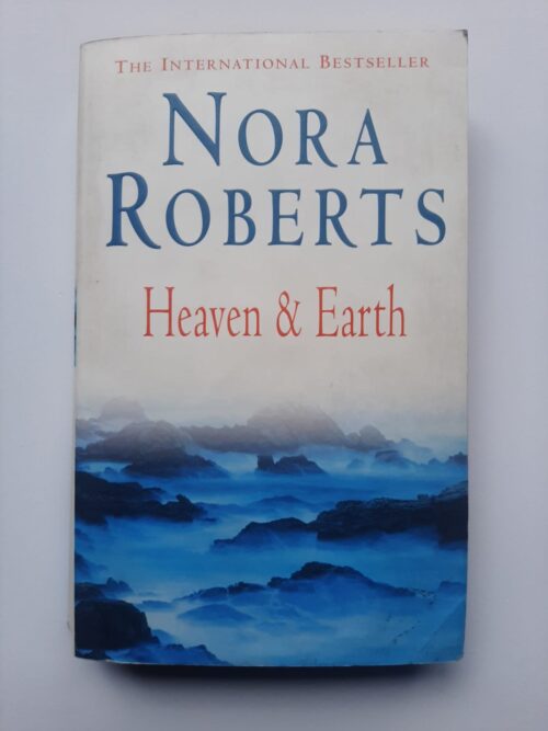 Heaven & Earth - Nora Roberts