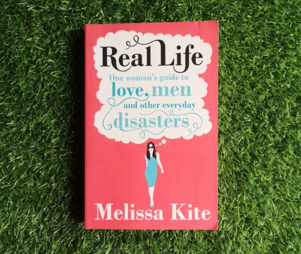 Real Life - Melissa Kite