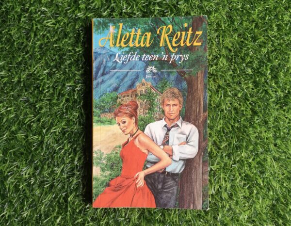 Liefde teen ‘n prys - Aletta Reitz