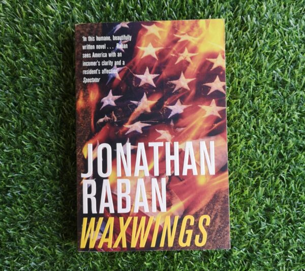 Waxwings – Jonathan Raban secondhand book